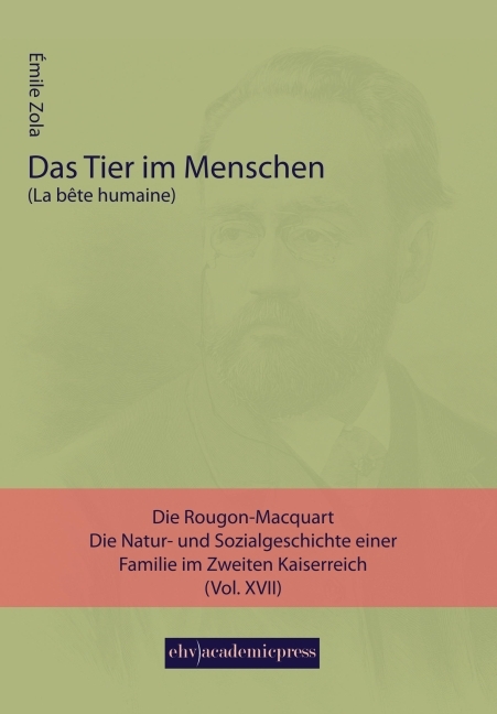 Cover: 9783945021552 | Das Tier im Menschen | Émile Zola | Taschenbuch | 364 S. | Deutsch