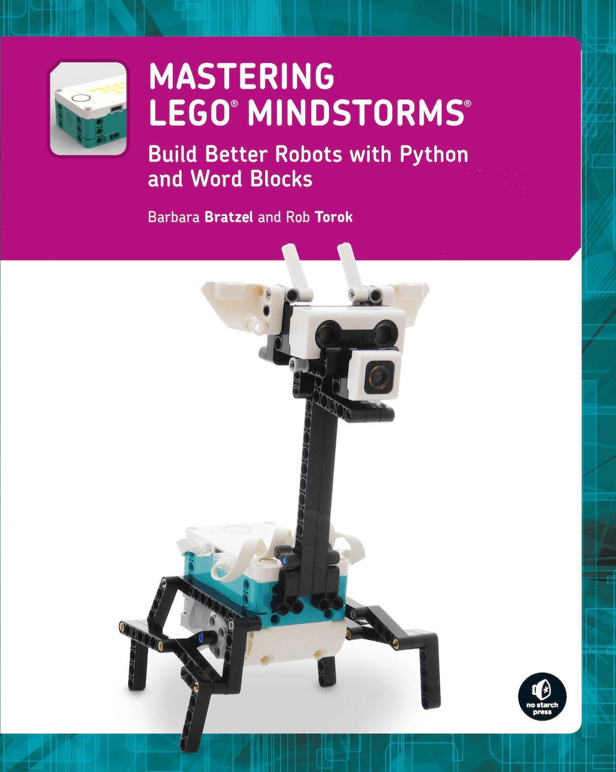 Cover: 9781718503144 | Mastering LEGO® MINDSTORMS | Barbara Bratzel (u. a.) | Taschenbuch