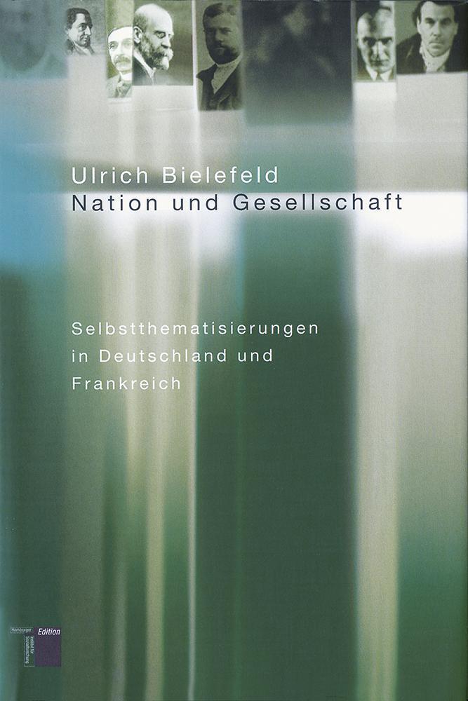 Cover: 9783930908837 | Nation und Gesellschaft | Ulrich Bielefeld | Buch | 416 S. | Deutsch