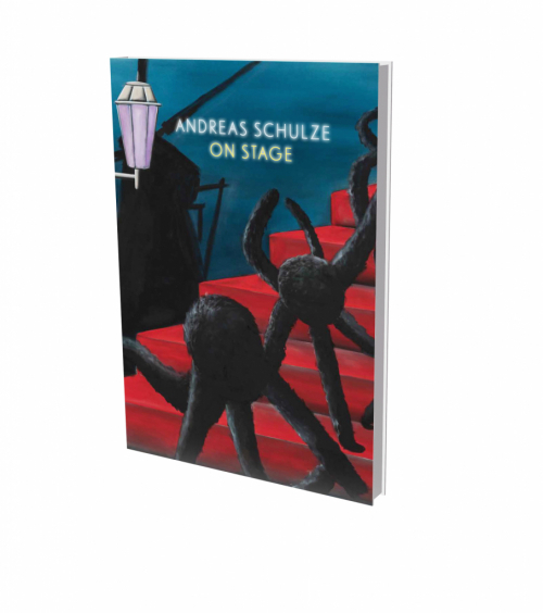 Cover: 9783864424069 | Andreas Schulze: On Stage | Harriet Zilch (u. a.) | Buch | Gebunden