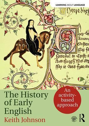 Cover: 9781138795457 | The History of Early English | An activity-based approach | Johnson