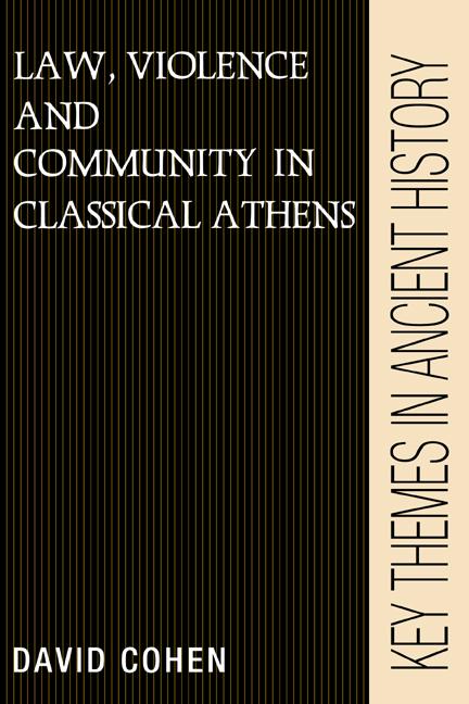 Cover: 9780521388375 | Law, Violence, and Community in Classical Athens | David Cohen | Buch