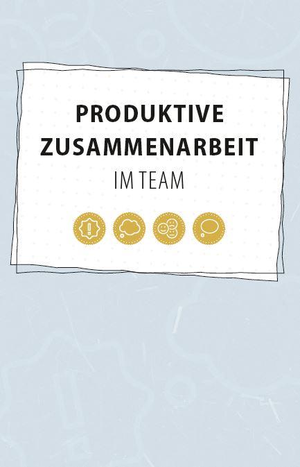 Bild: 9783960463375 | Produktive Zusammenarbeit im Team | Marion Lepold (u. a.) | Buch