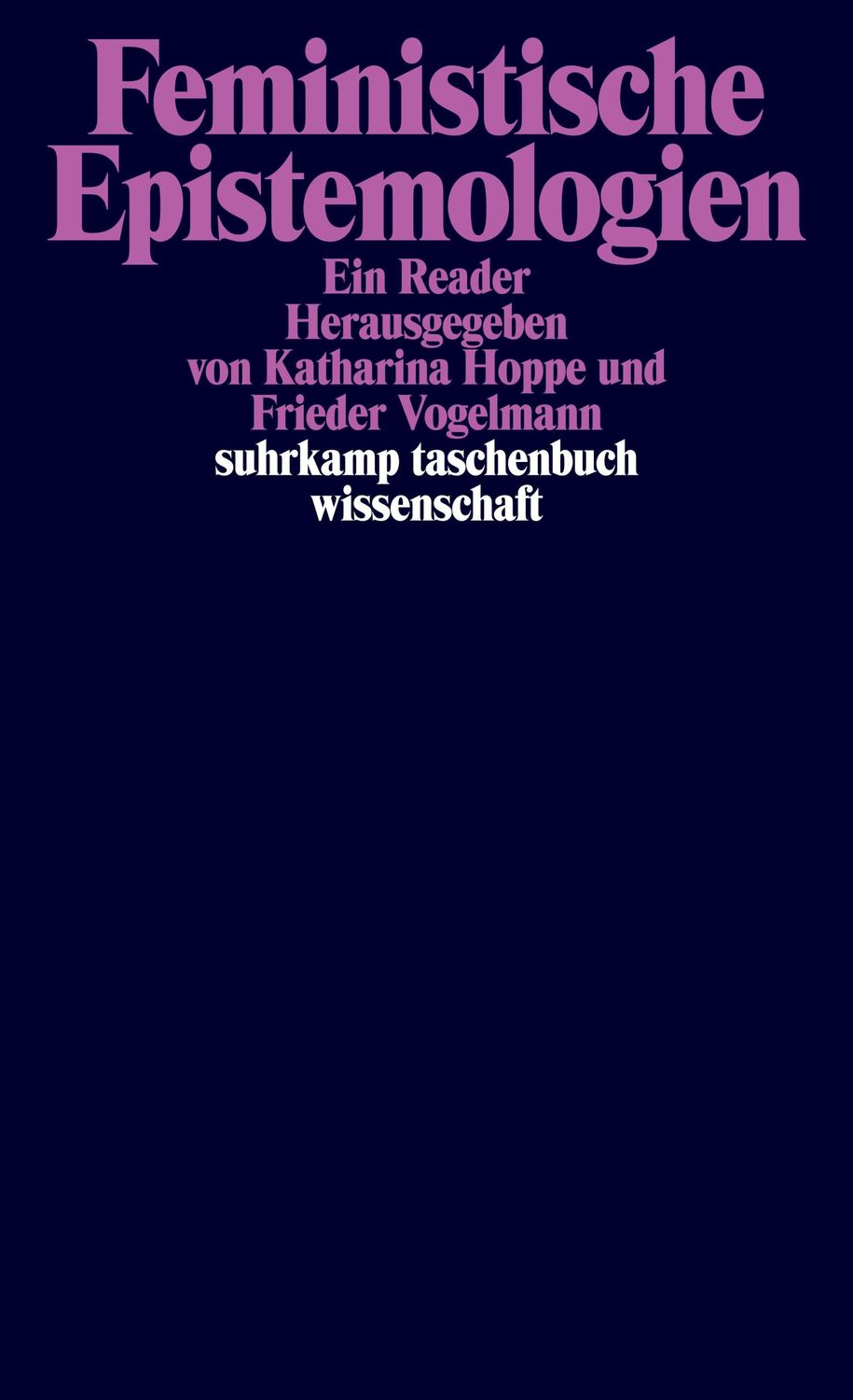 Cover: 9783518300404 | Feministische Epistemologien | Ein Reader | Katharina Hoppe (u. a.)