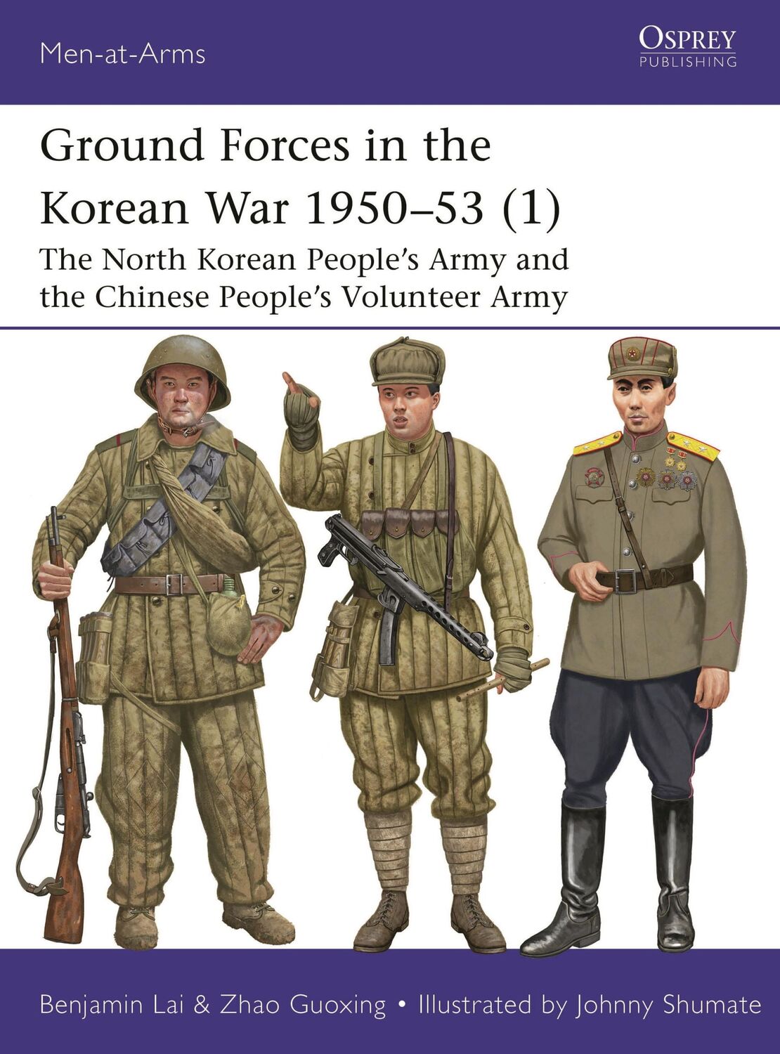 Cover: 9781472861016 | Ground Forces in the Korean War 1950-53 (1) | Benjamin Lai (u. a.)