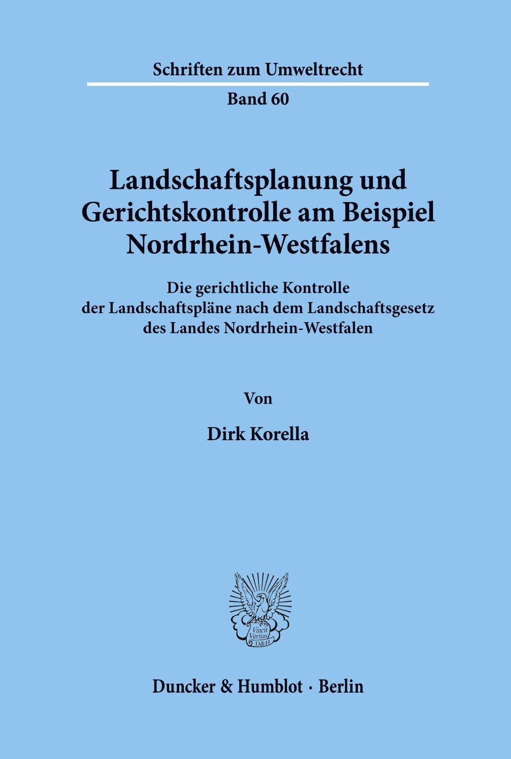 Cover: 9783428083565 | Landschaftsplanung und Gerichtskontrolle am Beispiel...