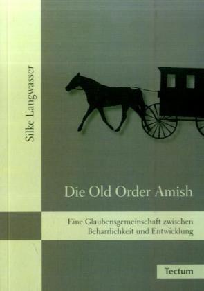 Cover: 9783828895867 | Die Old Order Amish | Silke Langwasser | Taschenbuch | 176 S. | 2008