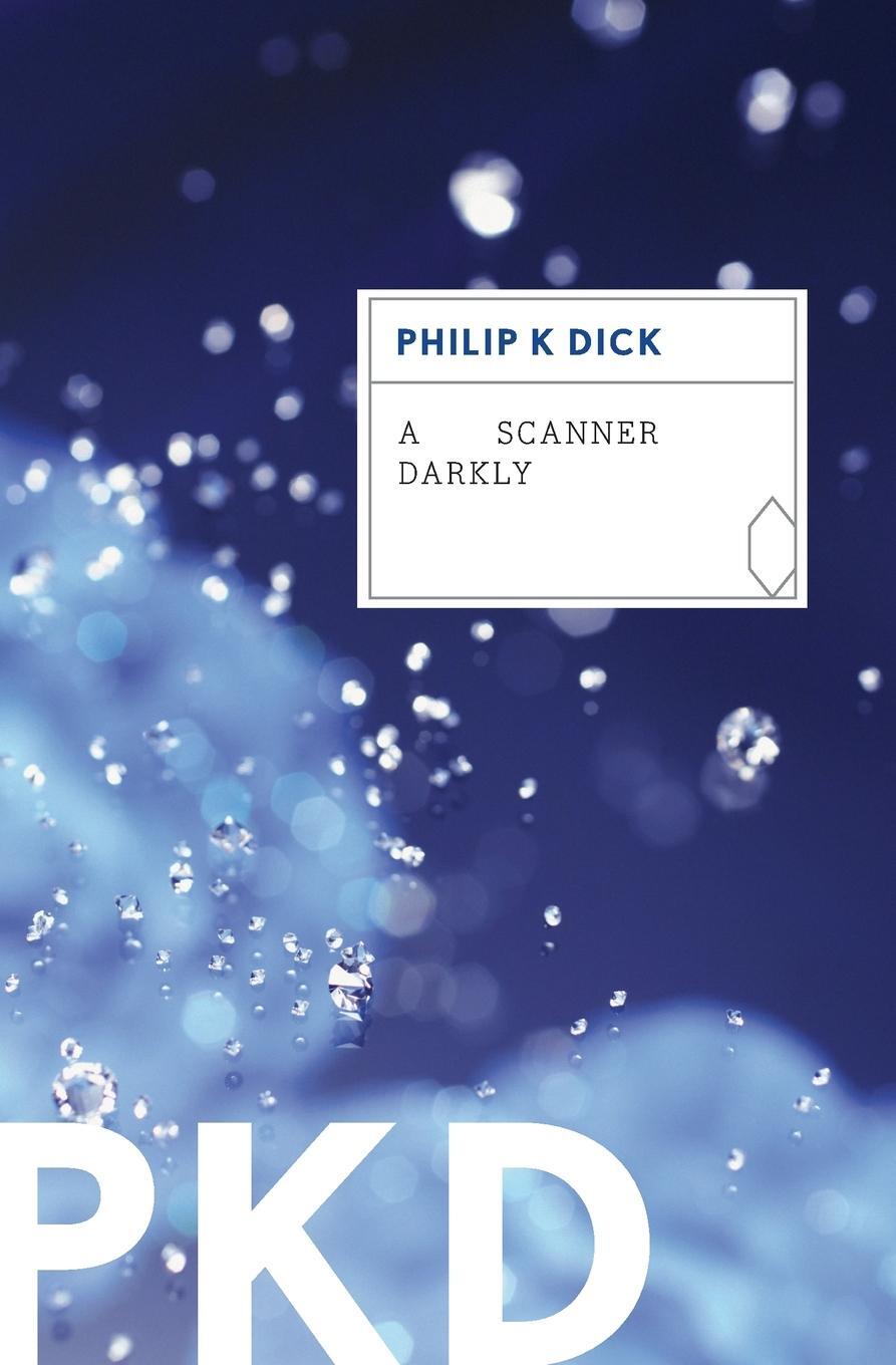 Cover: 9780547572178 | A Scanner Darkly | Philip K Dick | Taschenbuch | Paperback | Englisch