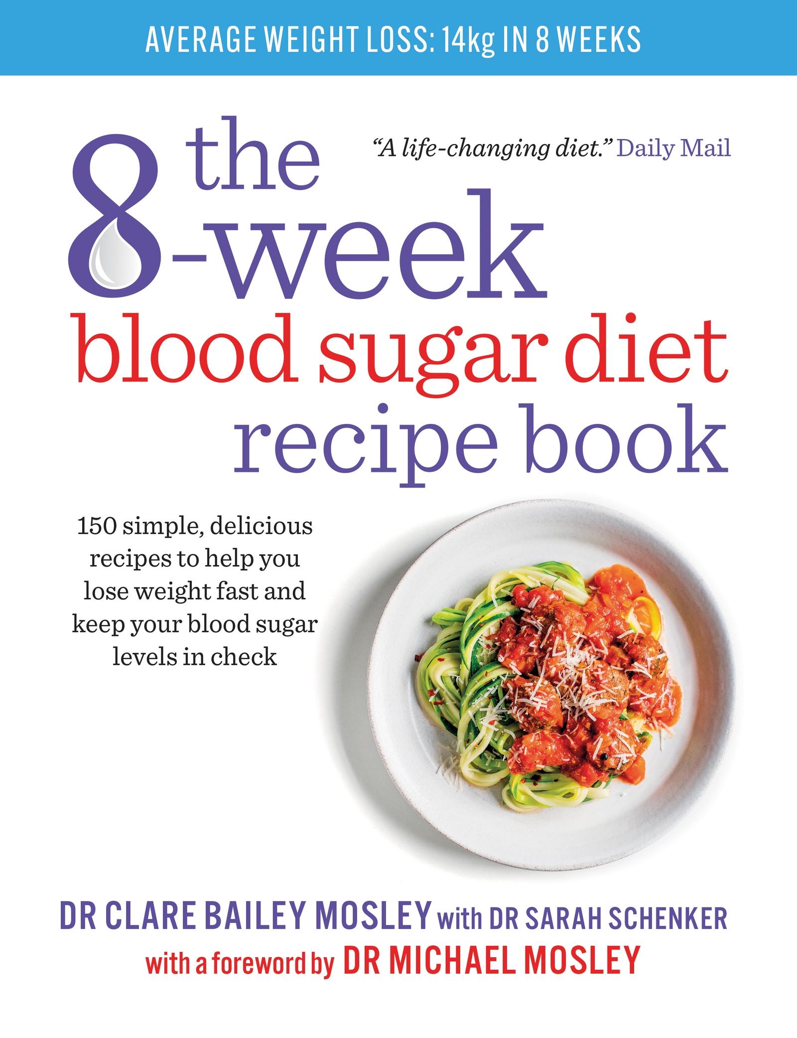 Cover: 9781780722931 | The 8-Week Blood Sugar Diet Recipe Book | Clare Bailey Mosley | Buch