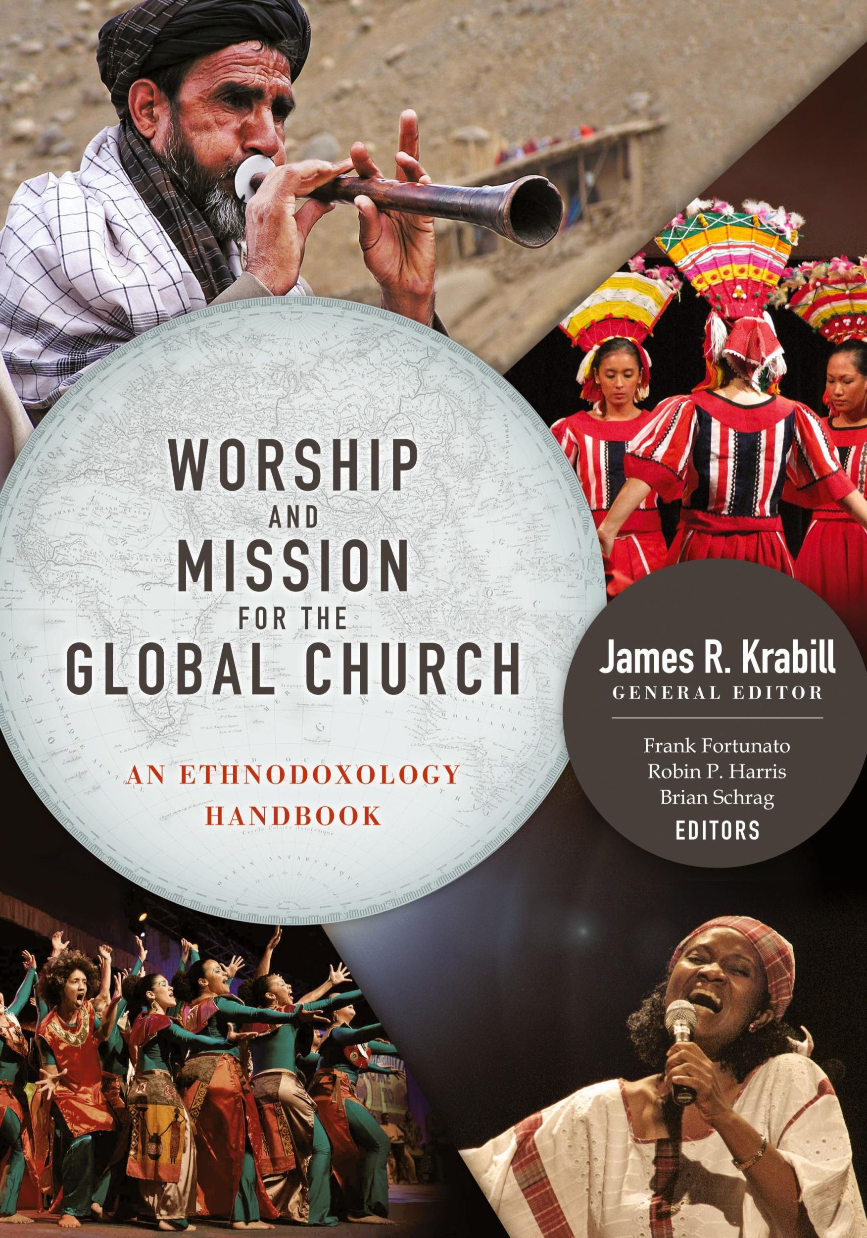 Cover: 9780878084937 | Worship and Mission for the Global Church | An Ethnodoxolgy Handbook