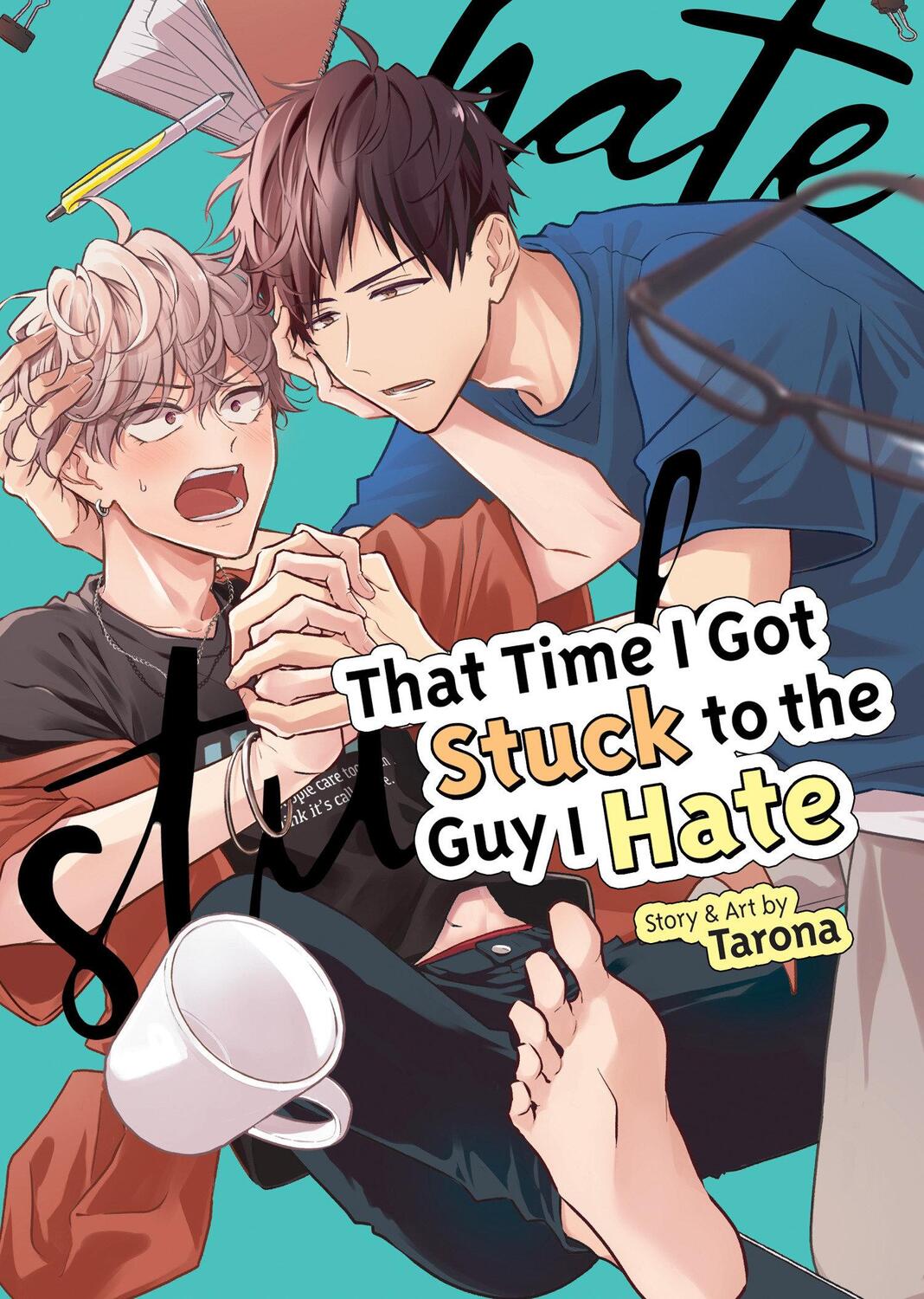 Cover: 9798891602830 | That Time I Got Stuck to the Guy I Hate | Tarona | Taschenbuch | 2024