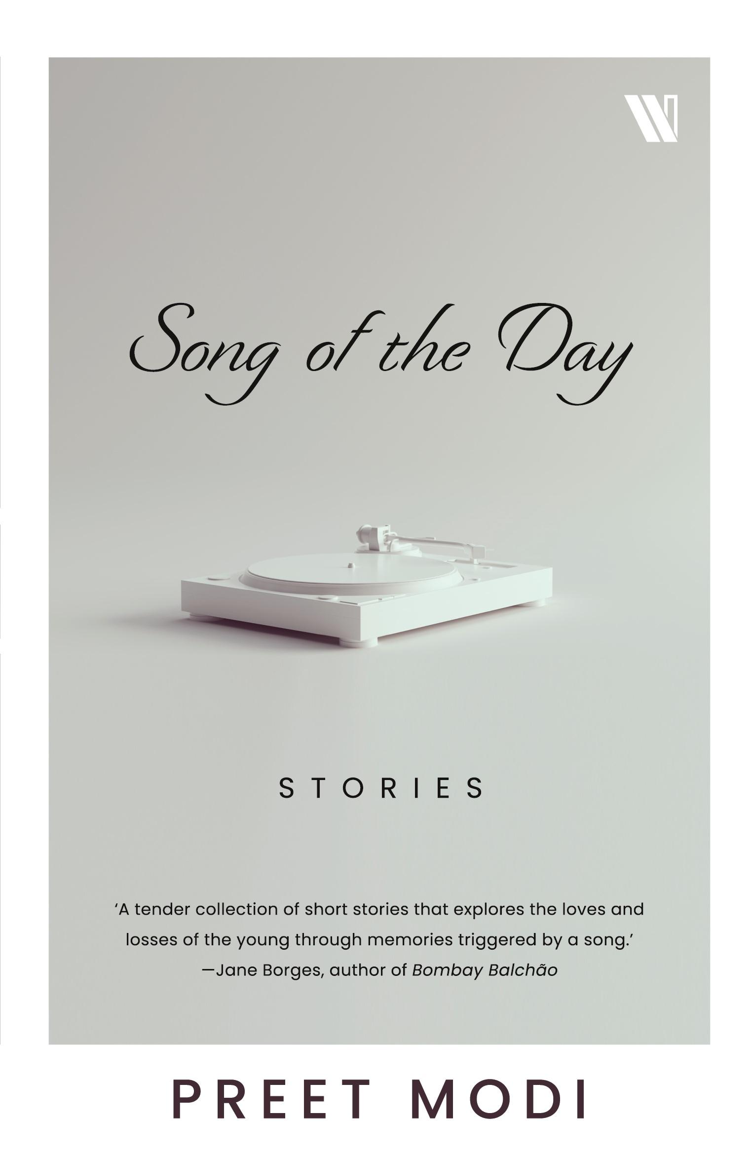 Cover: 9789360457952 | Song of the Day | Stories | Preet Modi | Taschenbuch | Paperback