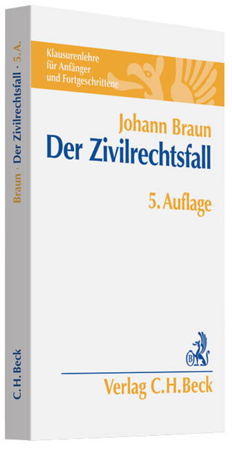 Cover: 9783406638756 | Der Zivilrechtsfall | Klausurenlehre für Anfänger und Fortgeschrittene