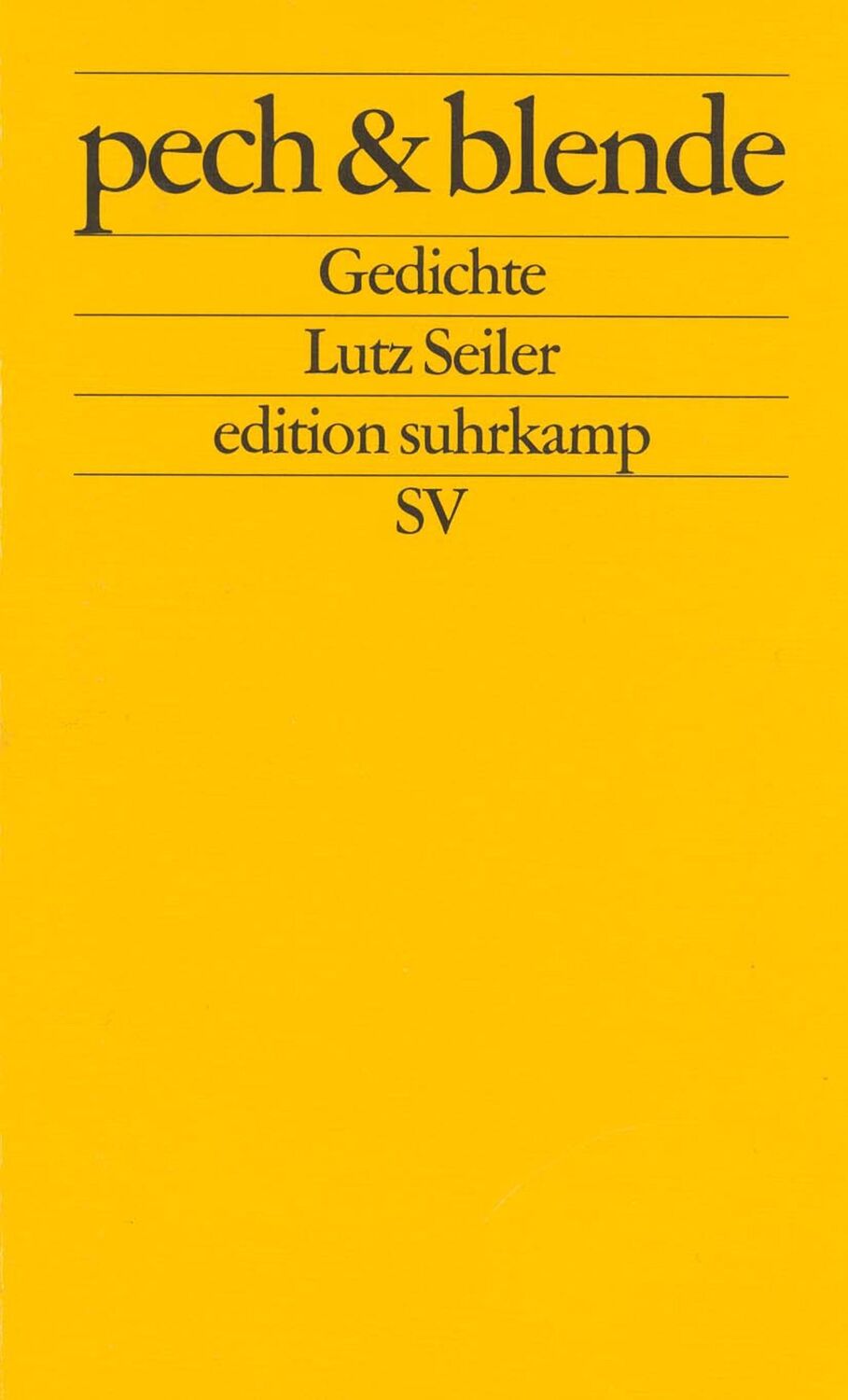 Cover: 9783518121610 | pech und blende | Gedichte | Lutz Seiler | Taschenbuch | 96 S. | 2000