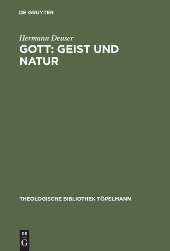 Cover: 9783110137422 | Gott: Geist und Natur | Hermann Deuser | Buch | IX | Deutsch | 1993