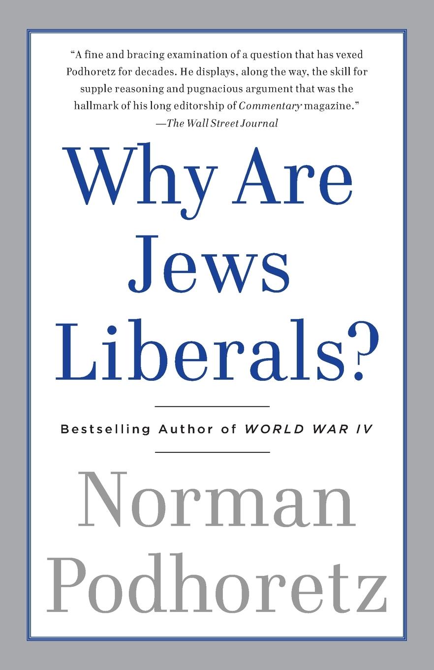 Cover: 9780307456250 | Why Are Jews Liberals? | Norman Podhoretz | Taschenbuch | Englisch