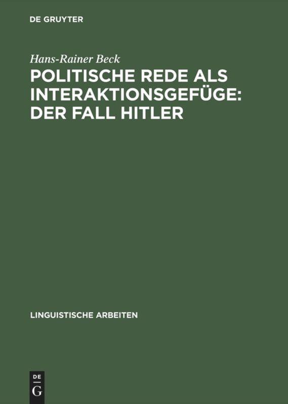 Cover: 9783484304369 | Politische Rede als Interaktionsgefüge: Der Fall Hitler | Beck | Buch