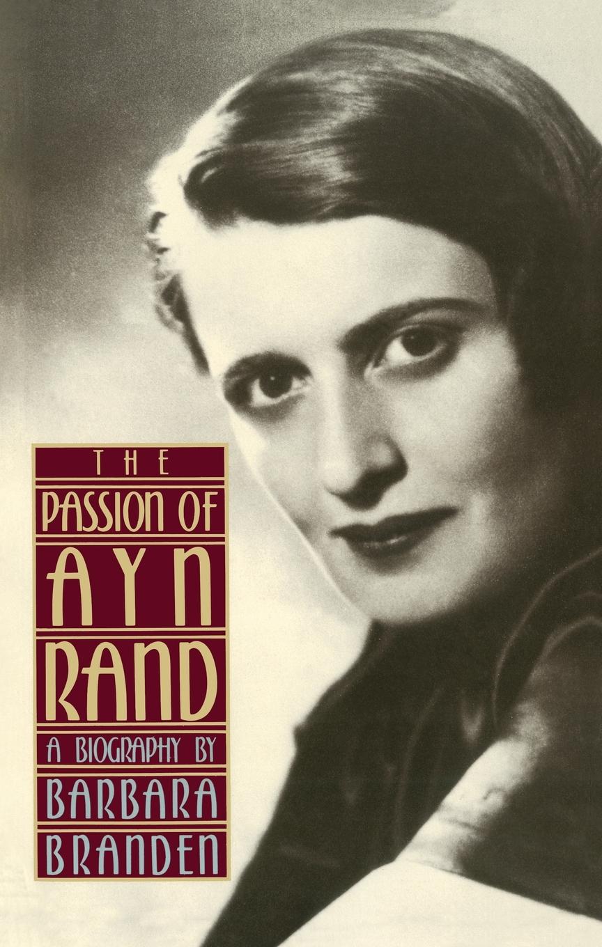 Cover: 9780385243889 | The Passion of Ayn Rand | A Biography | Barbara Branden | Taschenbuch