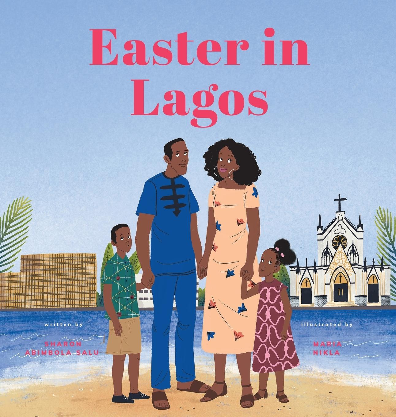 Cover: 9781734654776 | Easter in Lagos | Sharon Abimbola Salu | Buch | Englisch | 2020