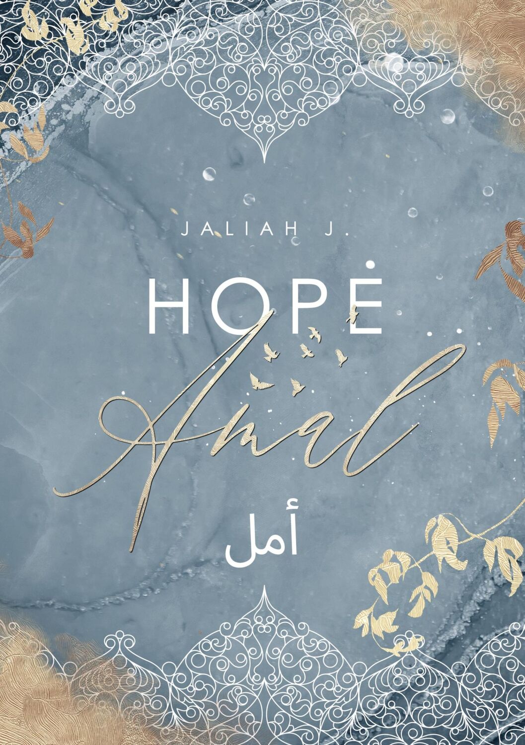 Cover: 9783738611885 | Hope | Amal | Jaliah J. | Taschenbuch | Paperback | 208 S. | Deutsch