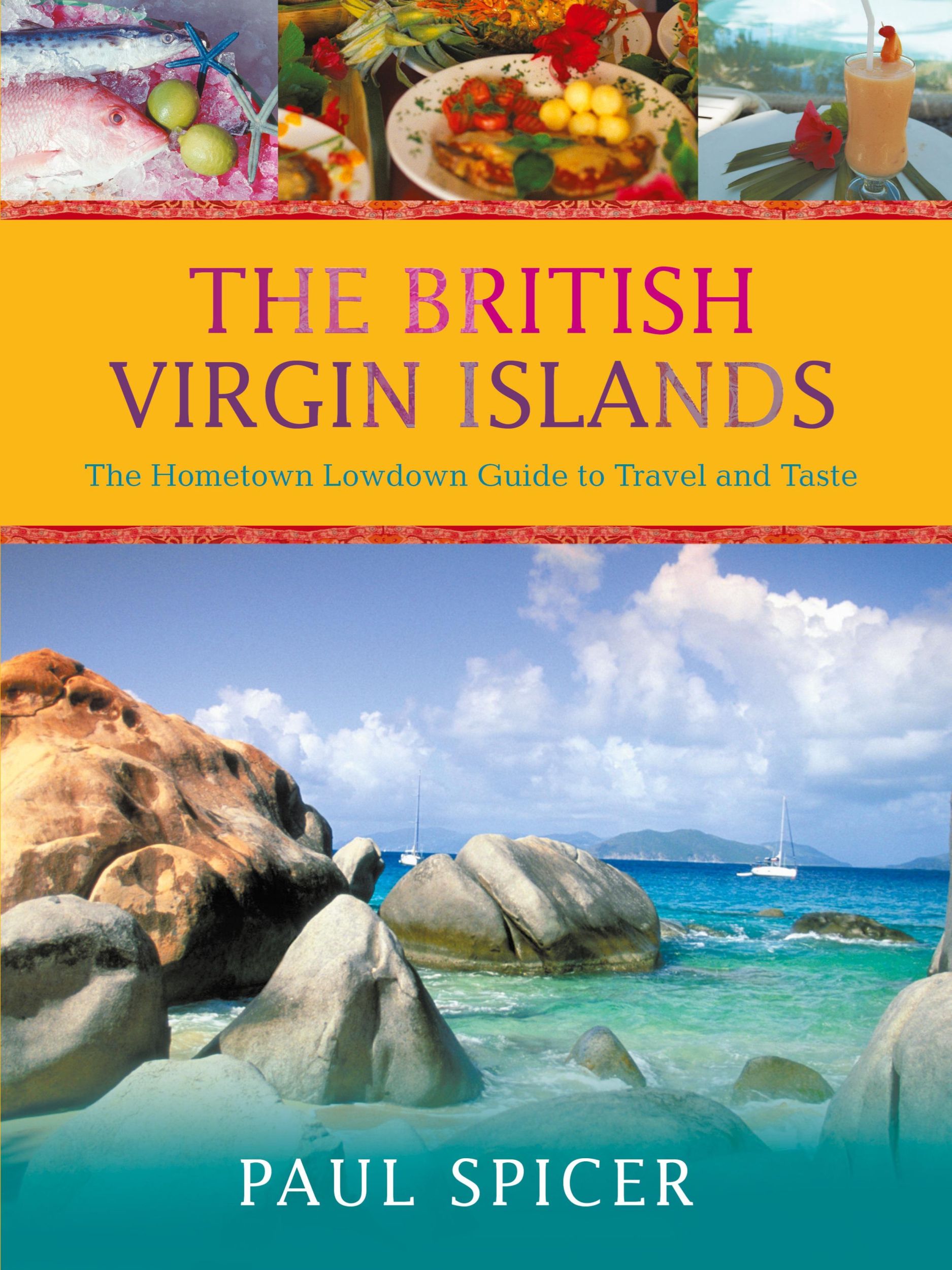 Cover: 9780595421534 | The British Virgin Islands | Paul Spicer | Taschenbuch | Englisch