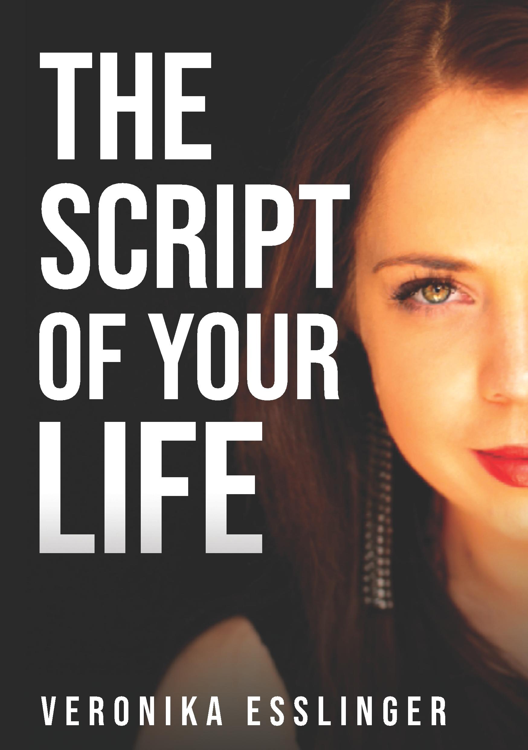 Cover: 9783749737123 | The Script of Your Life | dangerous love | Veronika Esslinger | Buch