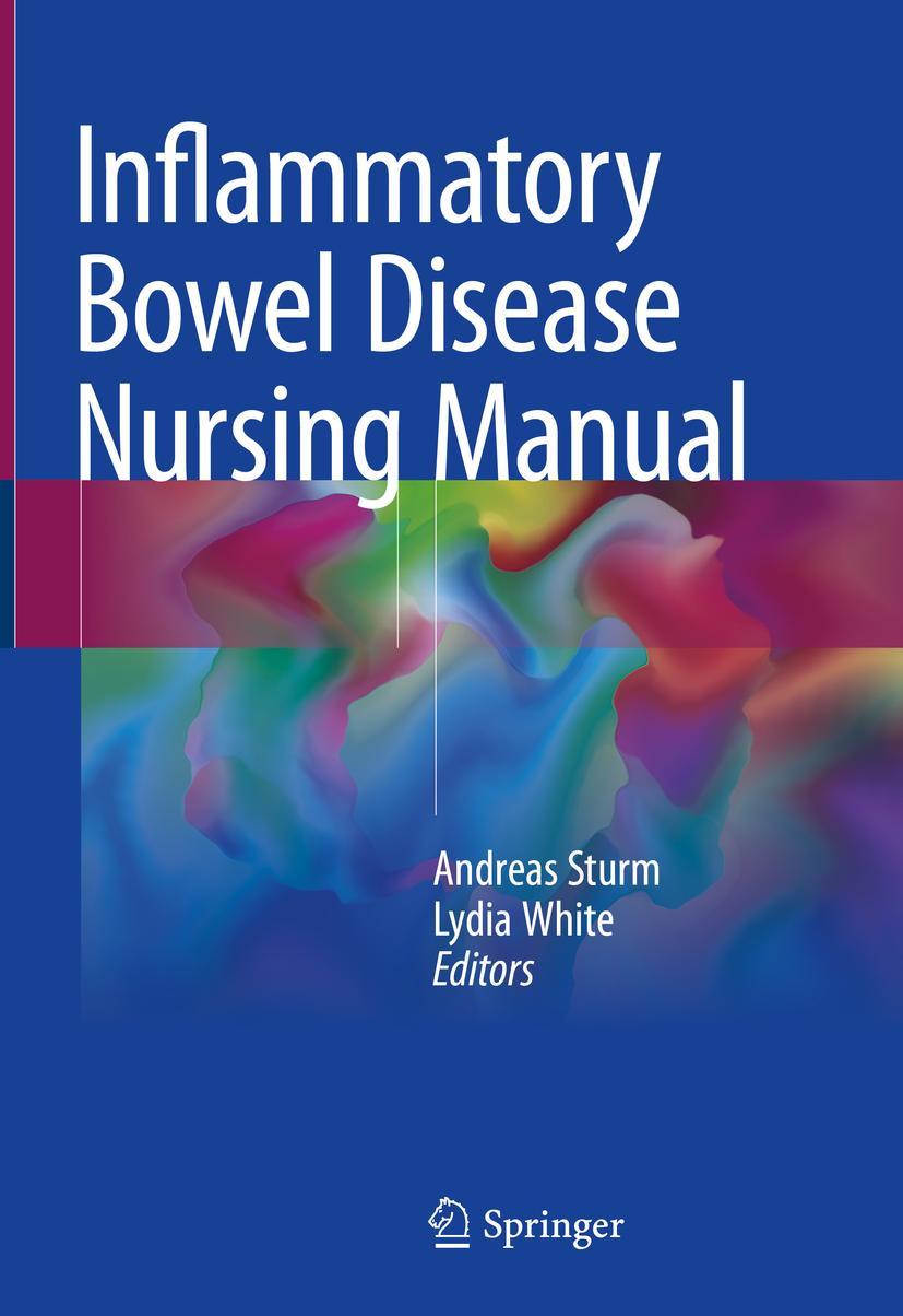 Cover: 9783319750217 | Inflammatory Bowel Disease Nursing Manual | Lydia White (u. a.) | Buch