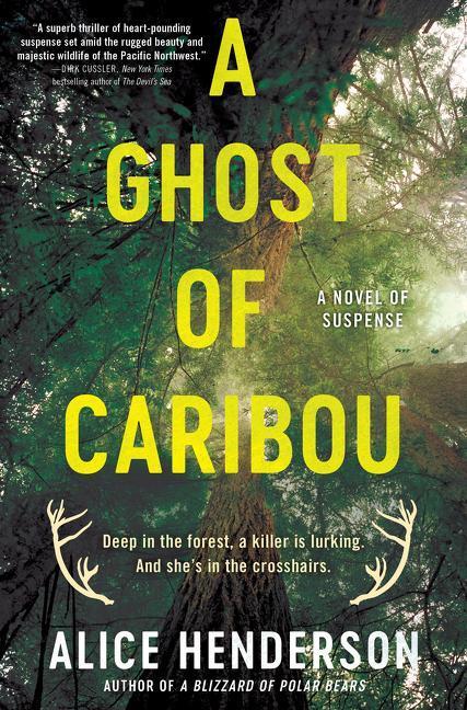 Cover: 9780063223004 | A Ghost of Caribou | A Novel of Suspense | Alice Henderson | Buch