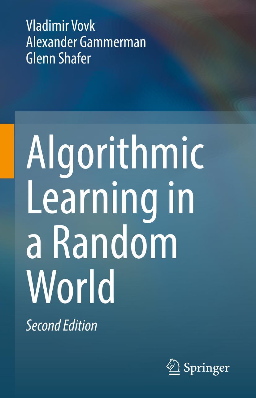 Cover: 9783031066481 | Algorithmic Learning in a Random World | Vladimir Vovk (u. a.) | Buch