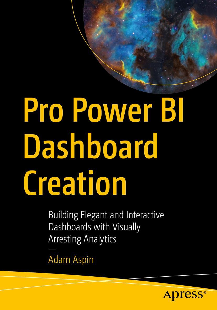 Cover: 9781484282267 | Pro Power BI Dashboard Creation | Adam Aspin | Taschenbuch | Paperback