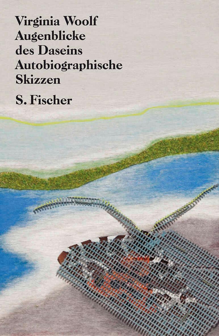 Cover: 9783100925220 | Augenblicke des Daseins | Autobiographische Skizzen | Virginia Woolf