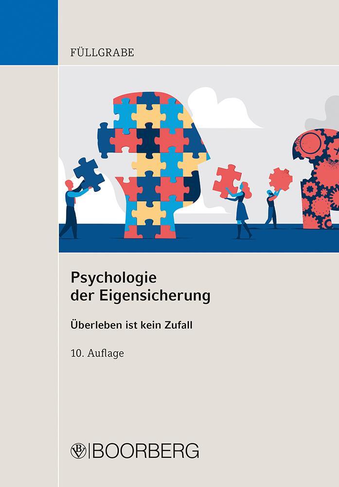 Cover: 9783415074163 | Psychologie der Eigensicherung | Überleben ist kein Zufall | Füllgrabe