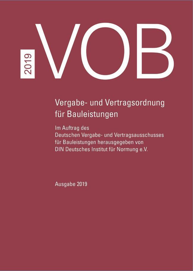 Cover: 9783410612995 | VOB Gesamtausgabe 2019 | DIN e.V. | Buch | 1146 S. | Deutsch | 2019