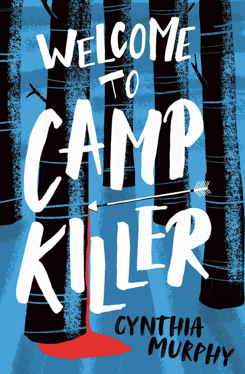 Cover: 9781800902282 | Welcome to Camp Killer | Cynthia Murphy | Taschenbuch | 128 S. | 2023