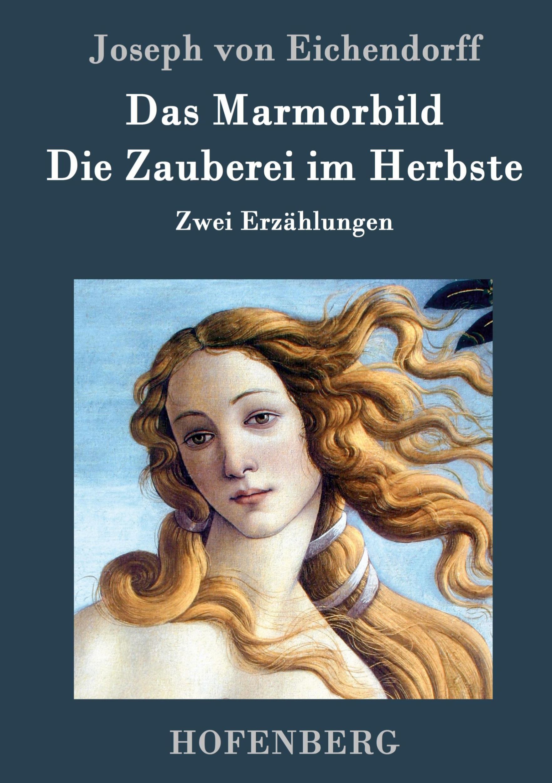 Cover: 9783843032759 | Das Marmorbild / Die Zauberei im Herbste | Zwei Erzählungen | Buch