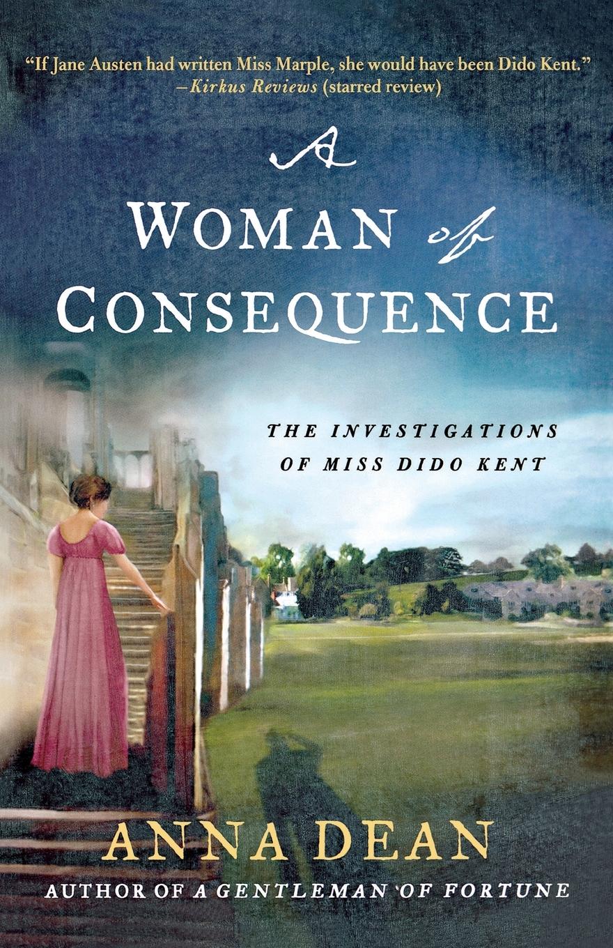 Cover: 9781250020857 | WOMAN OF CONSEQUENCE | Anna Dean | Taschenbuch | Englisch | 2013