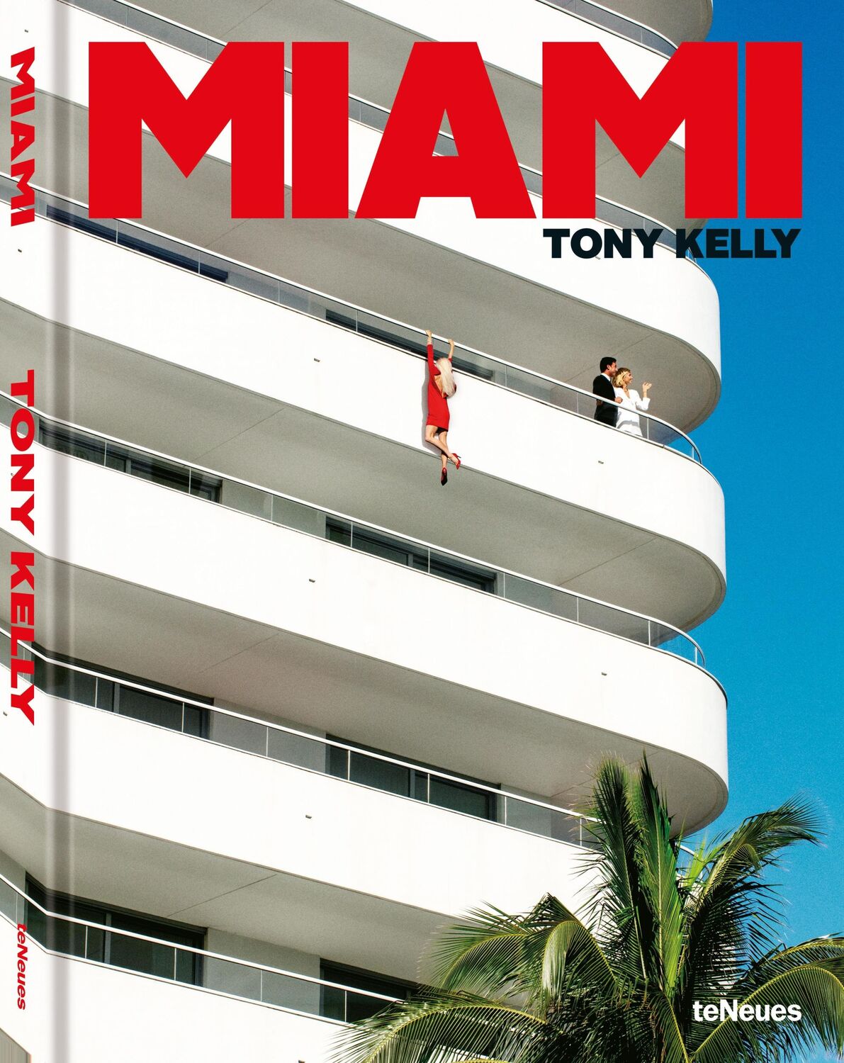 Cover: 9783961715695 | Miami | Tony Kelly | Buch | 192 S. | Englisch | 2024