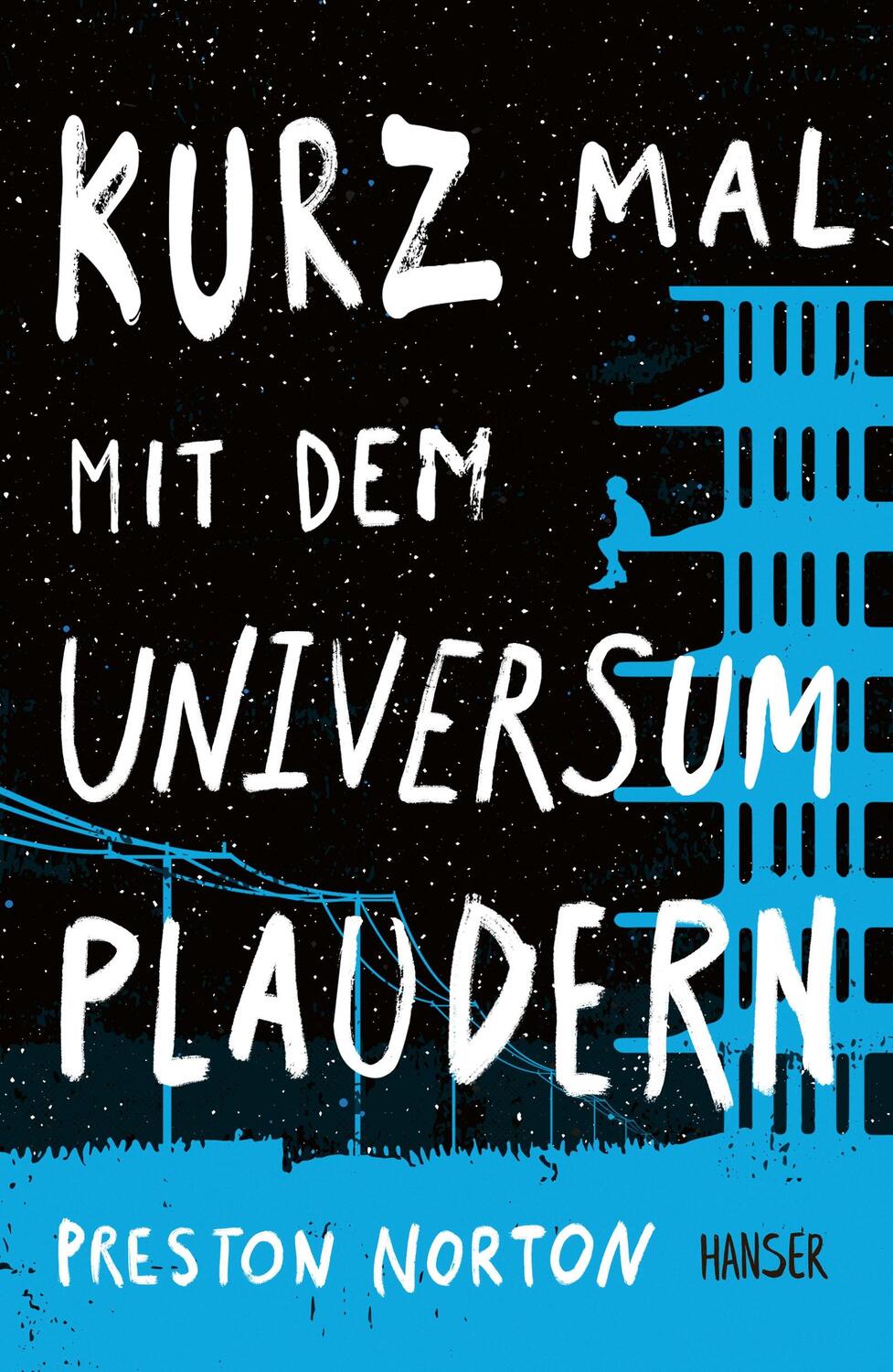 Cover: 9783446272378 | Kurz mal mit dem Universum plaudern | Preston Norton | Buch | 448 S.