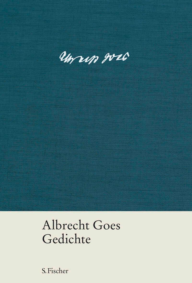 Cover: 9783100265234 | Gedichte | Albrecht Goes | Buch | Lesebändchen | 200 S. | Deutsch