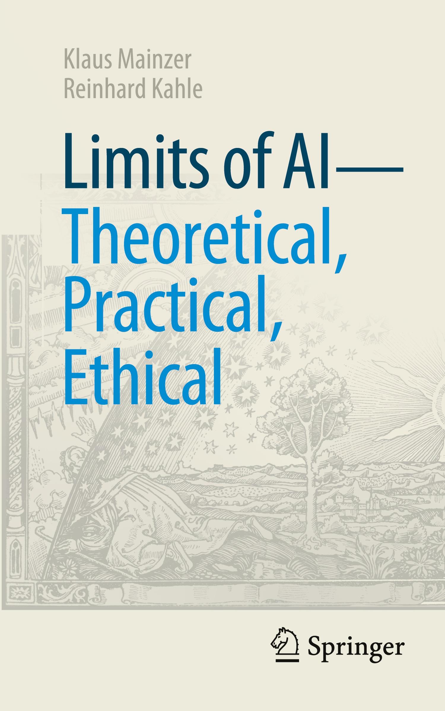 Cover: 9783662682890 | Limits of AI - theoretical, practical, ethical | Kahle (u. a.) | Buch