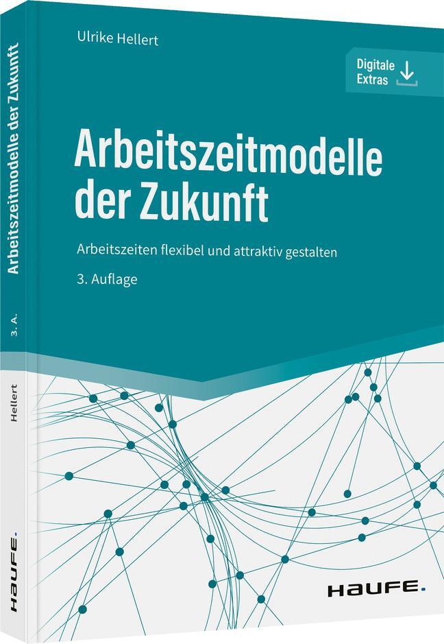 Cover: 9783648158371 | Arbeitszeitmodelle der Zukunft | Ulrike Hellert | Taschenbuch | 226 S.