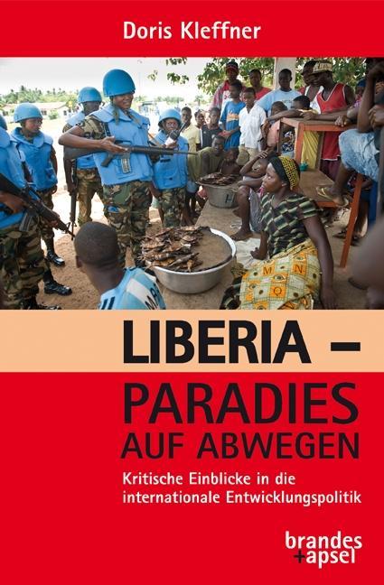 Cover: 9783955582869 | Liberia - Paradies auf Abwegen | Doris Kleffner | Taschenbuch | 244 S.