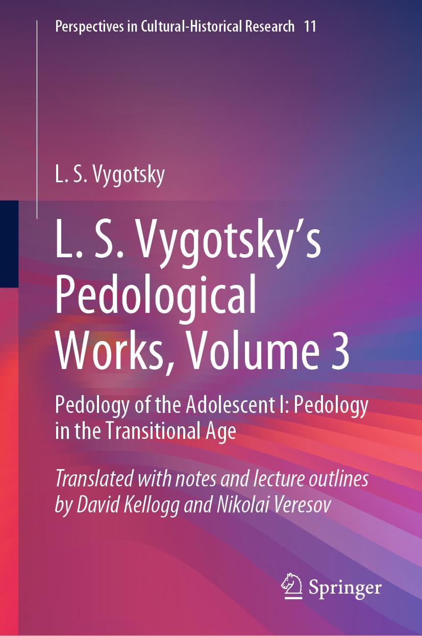 Cover: 9789811929717 | L. S. Vygotsky's Pedological Works, Volume 3 | L. S. Vygotsky | Buch