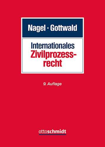 Cover: 9783504471125 | Internationales Zivilprozessrecht | Peter Gottwald | Buch | 1312 S.