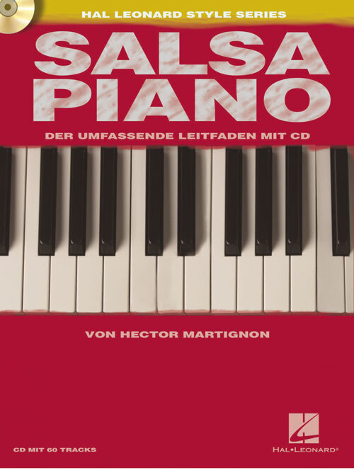 Cover: 9790035225554 | Salsa Piano (D) | Der umfassende Leitfaden mit CD | Hector Martignon