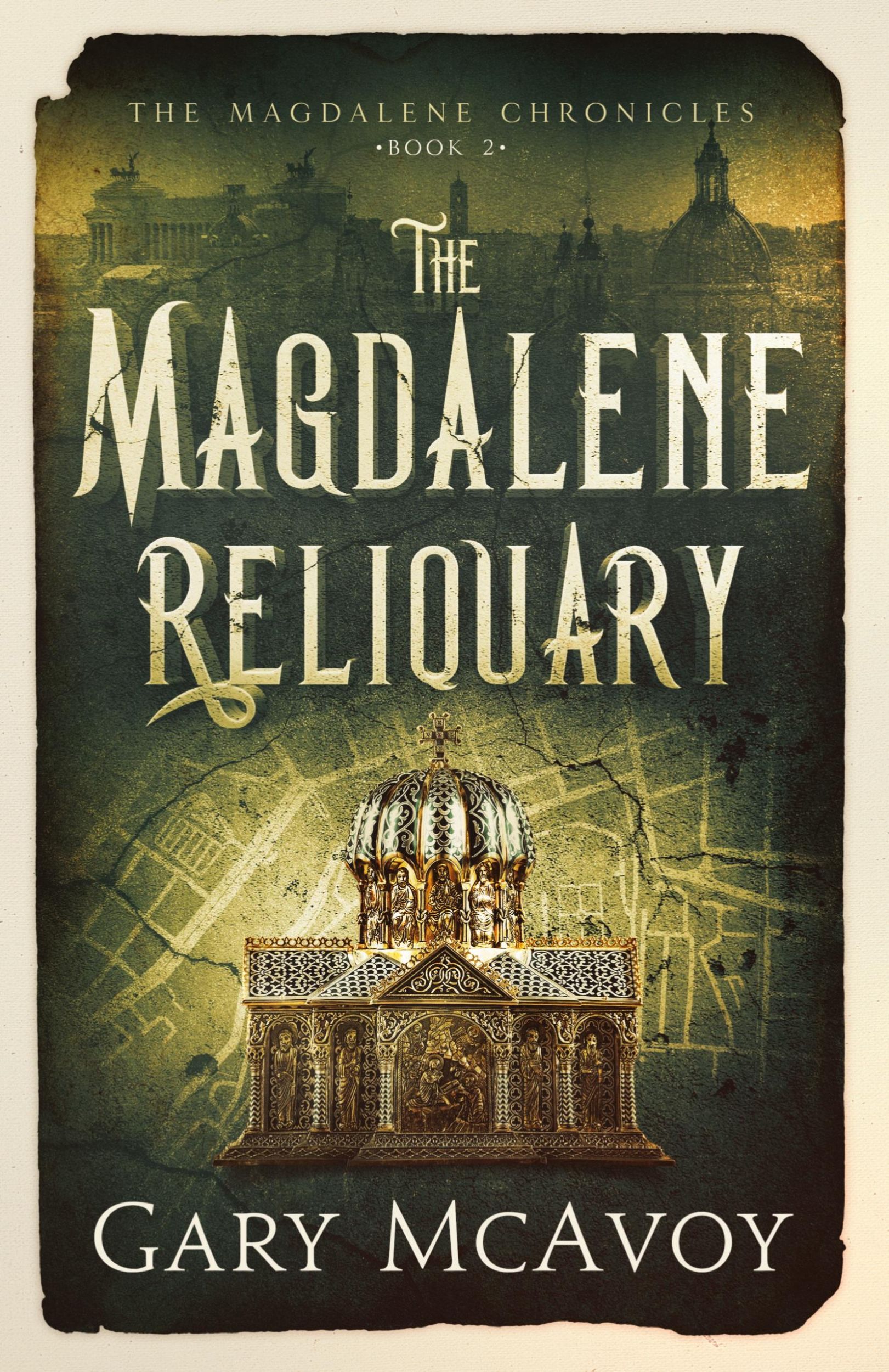 Cover: 9780990837688 | The Magdalene Reliquary | Gary Mcavoy | Taschenbuch | Englisch | 2020