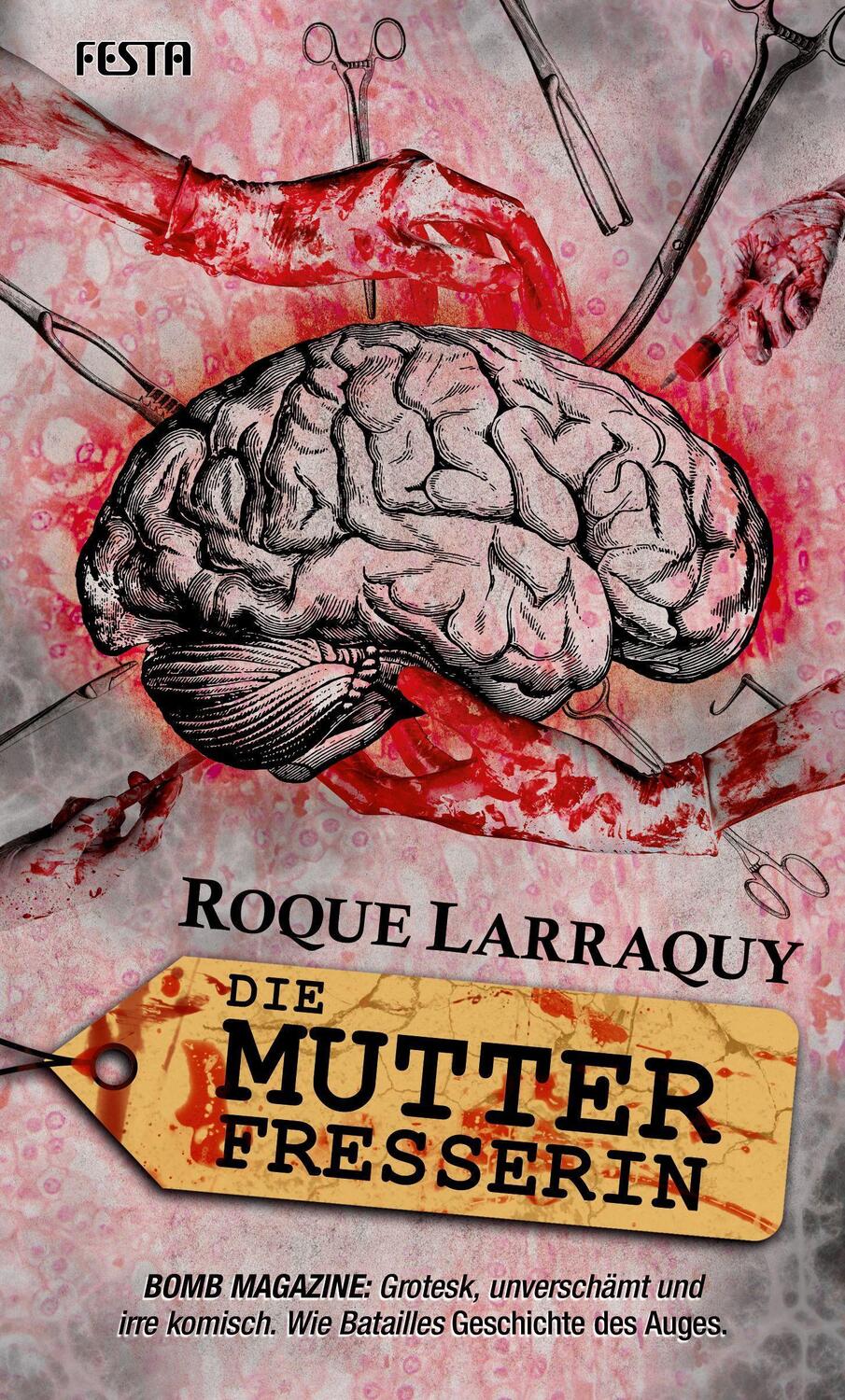 Cover: 9783986760229 | Die Mutterfresserin | Roque Larraquy | Buch | Deutsch | 2022