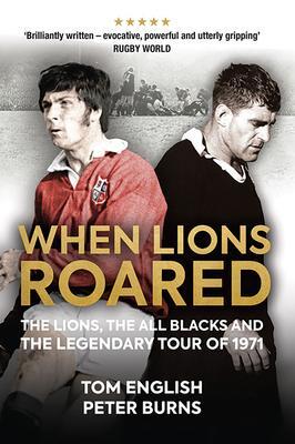 Cover: 9781913538163 | When Lions Roared | Peter Burns (u. a.) | Taschenbuch | Englisch