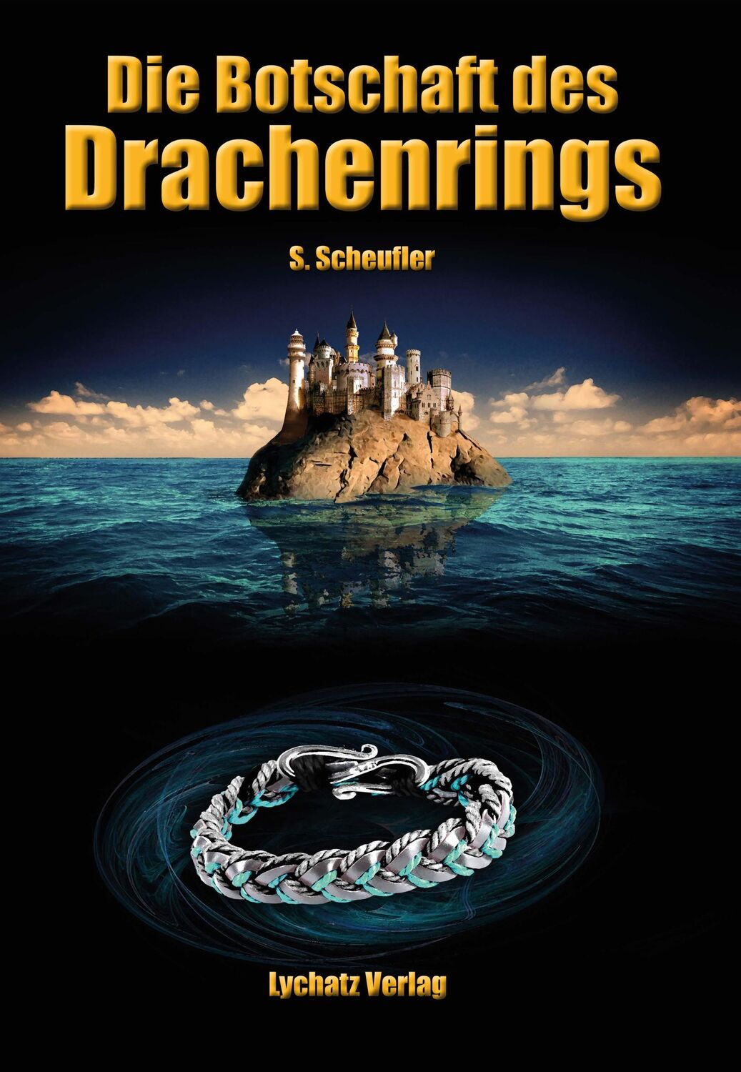 Cover: 9783942929516 | Die Botschaft des Drachenrings | Sylke Scheufler | Buch | Deutsch