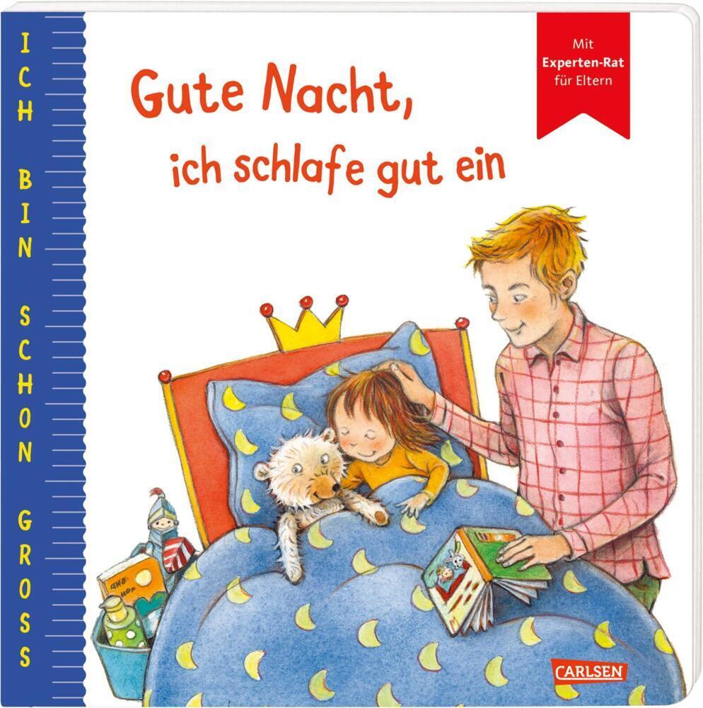 Cover: 9783551168368 | Ich bin schon groß: Gute Nacht, ich schlafe gut ein | Anna Taube